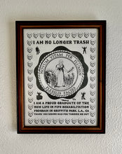 Load image into Gallery viewer, I AM NO LONGER TRASH Signed Art Print On Vintage Canvas Paper 8.5” x 11” (Edition of 5)