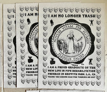Load image into Gallery viewer, I AM NO LONGER TRASH Signed Art Print On Vintage Canvas Paper 8.5” x 11” (Edition of 5)