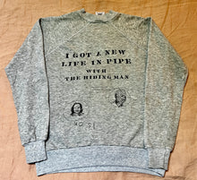 Load image into Gallery viewer, VIntage Griffith Park I Got Taked To New Life In Pipe Sweatshirt Michael &amp; Hiding Man 2-Sided LG/MED