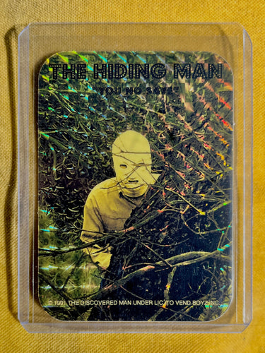 1991 The Hiding Man Prizmatic Vending Machine Sticker Card /15