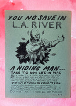 Load image into Gallery viewer, You No Save In L.A. River Poster - Limited Edition ( #d /6 ) Signed Art Print on Vintage Paper